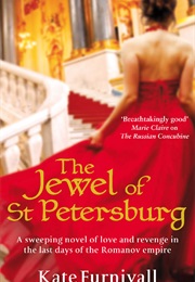 The Jewel of St Petersburg (Kate Furnivall)