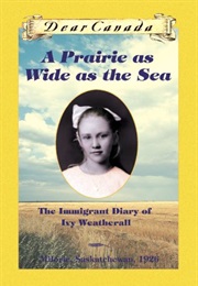 A Prairie as Wide as Sea (Sarah Ellis)