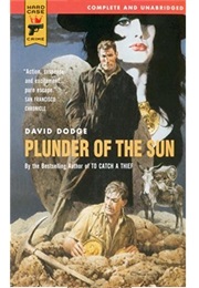 Plunder of the Sun (David Dodge)