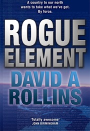 Rogue Element (David a Rollins)