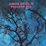 Amon Düül II - Phallus Dei (1969)