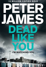 Dead Like You (Peter James)