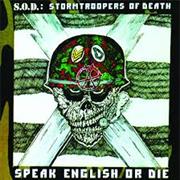 Stormtroopers of Death - Speak English or Die