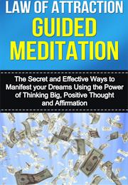 Law of Attraction Guided Meditation