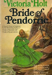 Bride of Pendorric (Victoria Holt)