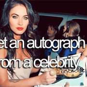Get an Autograph From a Celebrity