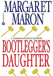 Bootlegger&#39;s Daughter (Margaret Maron)