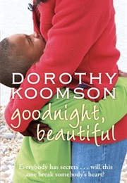 Goodnight, Beautiful (Dorothy Koomson)