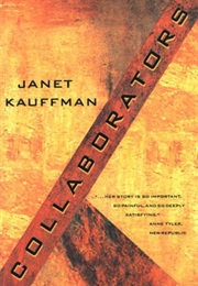 Collaborators (Janet Kauffman)