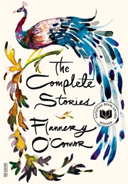 The Complete Stories of Flannery O&#39;Conner (Flannery O&#39;Conner)