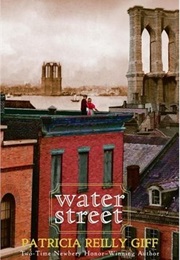 Water Street (Patricia Reilly Giff)