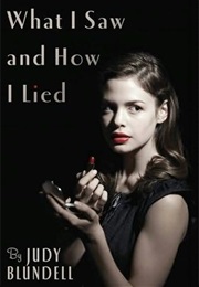 What I Saw and How I Lied (Judy Blundell)