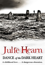 Dance of the Dark Heart (Julie Hearn)