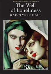 The Well of Lonliness (Radclyffe Hall)