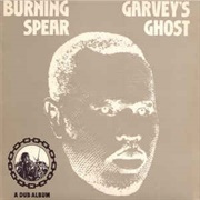 Burning Spear ‎– Garvey&#39;s Ghost (1976)