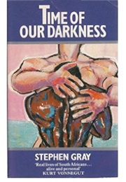 Time of Our Darkness (Stephen Gray)