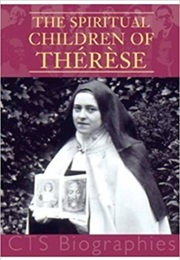 The Spiritual Children of Therese (Leonie Caldecott)