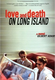 Love and Death on Long Island (Gilbert Adair)
