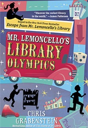 Mr. Lemoncello&#39;s Library Olympics (Chris Grabenstein)