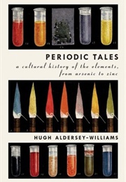 Periodic Tales (Hugh Aldersey-Williams)