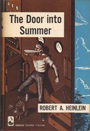 The Door Into Summer, Robert A. Heinlein (1957)