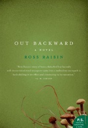 Out Backward (Ross Raisin)