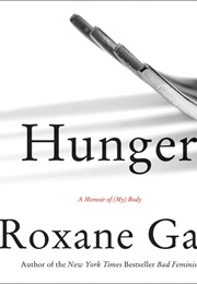 Hunger (Roxane Gay)