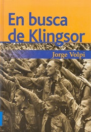 En Busca De Klingsor (Jorge Volpi)