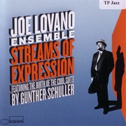 Joe Lovano Ensemble Streams of Expression