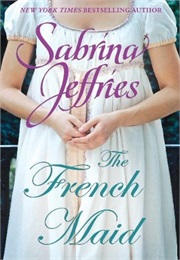 The French Maid (Sabrina Jeffries)