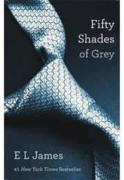 Fifty Shades of Grey (E.L. James)