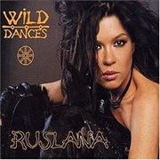 Ruslana - &quot;Wild Dances&quot;