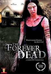 Forever Dead (2007)
