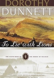 To Lie With Lions (Dorothy Dunnett)
