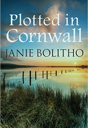 Plotted in Cornwall (Janie Bolitho)