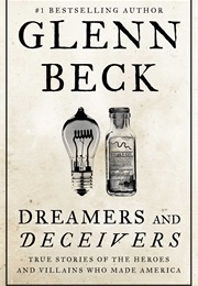 Dreamers and Deceivers (Glenn Beck)
