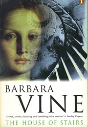 The House of Stairs (Barbara Vine)