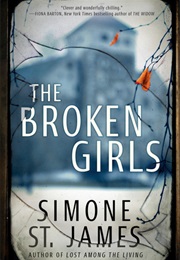 The Broken Girls (Simone St James)