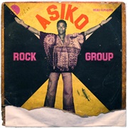Asiko Rock Group - Rock Group