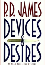 Devices and Desires (P.D. James)