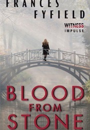 Blood From Stone (Frances Fyfield)