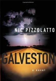 Galveston (Nic Pizzolatto)