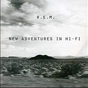 New Adventures in Hi Fi - R.E.M.