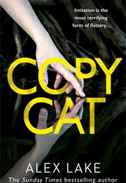 The Copycat (Alex Lake)