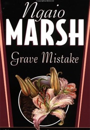 Grave Mistake (Ngaio Marsh)