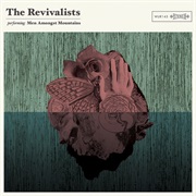 Wish I Knew You - The Revivalists