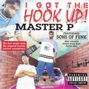 I Got the Hook-Up! - Master P