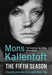 The Fifth Season (Mons Kallentoft)