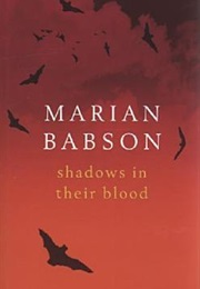 Shadows in Their Blood (Marian Babson)