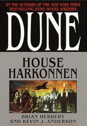 Dune: House Harkonnen (Brian Herbert &amp; Kevin J. Anderson)